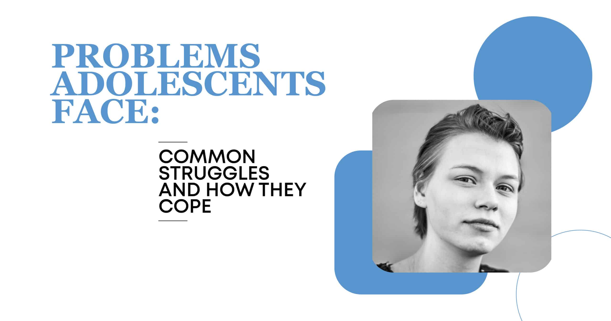 problems adolescents face