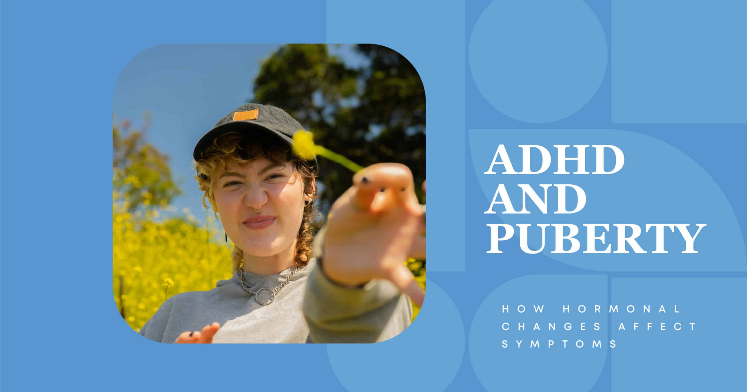 adhd and puberty