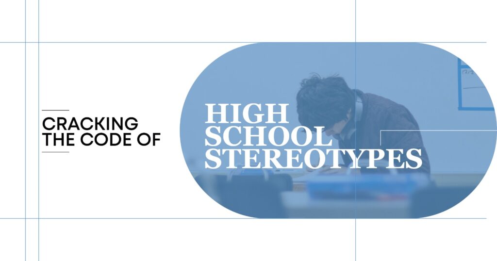 Cracking the Code of High School Stereotypes: Image depicts a student, part of a discussion on high school stereotypes.
